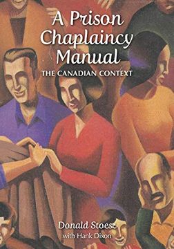 portada A Prison Chaplaincy Manual: The Canadian Context (en Inglés)