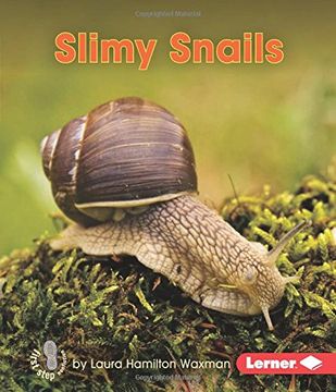 portada Slimy Snails (First Step Nonfiction) (First Step Nonfiction - Backyard Critters)