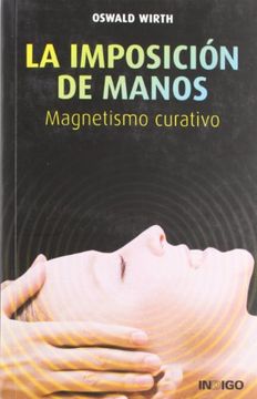 portada La Imposición de Manos (in Spanish)