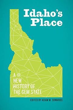 portada Idaho's Place: A new History of the gem State (en Inglés)