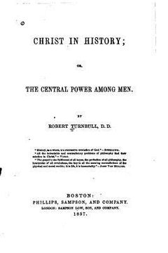 portada Christ in History, Or, the Central Power Among Men (en Inglés)
