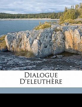 portada Dialogue d'Eleuthère (en Francés)