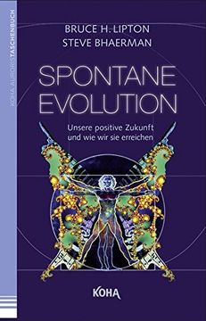 portada Spontane Evolution: Unsere Positive Zukunft und wie wir sie Erreichen (en Alemán)
