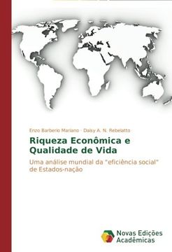 portada Riqueza Econômica e Qualidade de Vida: Uma análise mundial da "eficiência social" de Estados-nação
