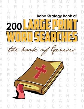 portada bobo strategy book of 200 large print word searches: the book of genesis (en Inglés)