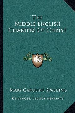 portada the middle english charters of christ