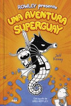 portada Una aventura superguay (Rowley presenta 2) (in Spanish)
