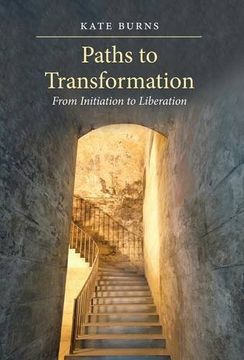 portada Paths to Transformation: From Initiation to Liberation - Hardcover