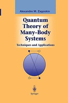 portada Quantum Theory of Many-Body Systems: Techniques and Applications (Graduate Texts in Contemporary Physics)
