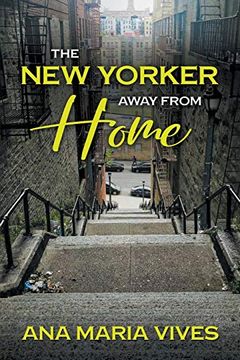 portada The New Yorker Away From Home (en Inglés)