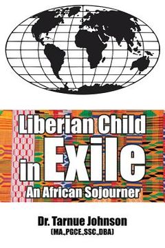 portada Liberian Child in Exile: An African Sojourner (en Inglés)