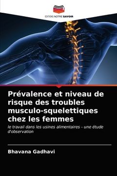 portada Prévalence et niveau de risque des troubles musculo-squelettiques chez les femmes (en Francés)