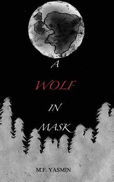 portada A Wolf in Mask (en Inglés)