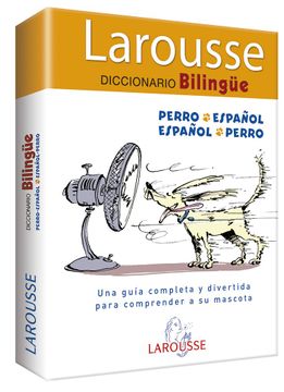 portada Larousse Diccionario Bilingue / Perro Español Español Perro (tapa dura)