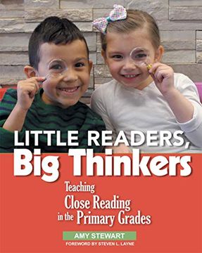 portada Little Readers, big Thinkers: Teaching Close Reading in the Primary Grades (en Inglés)