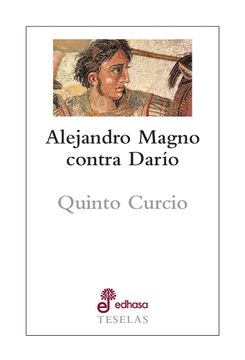 portada Alejandro Magno Contra Dario (in Spanish)