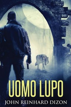 portada Uomo Lupo (in Italian)
