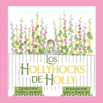 portada Los Hollyhocks de Holly