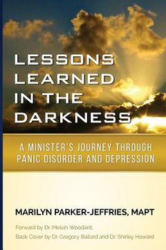 portada Lessons Learned In The Darkness (en Inglés)