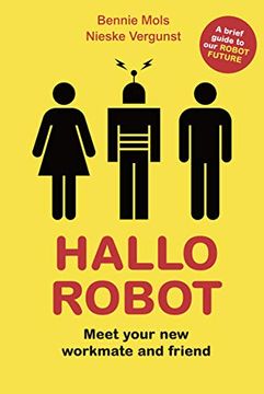 portada Hallo Robot: Meet Your new Workmate and Friend (en Inglés)