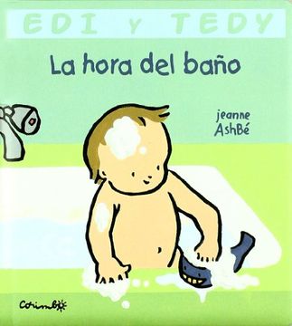 portada La Hora Del Bano (Edi Y Tedy) (Spanish Edition) (in Spanish)