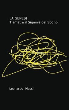 portada La Genesi - Tiamat e il Signore del Sogno (in Italian)