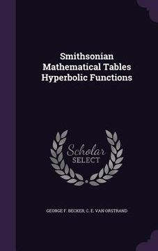 portada Smithsonian Mathematical Tables Hyperbolic Functions (en Inglés)