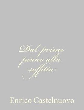 portada Dal primo piano alla soffitta (in Italian)