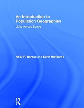 portada An Introduction to Population Geographies: Lives Across Space