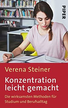 portada Konzentration Leicht Gemacht: Die Wirksamsten Methoden für Studium und Berufsalltag (en Alemán)