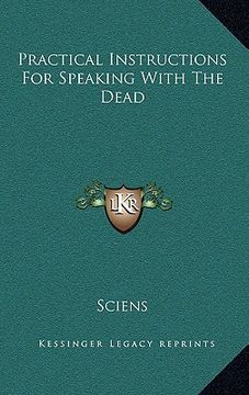 portada practical instructions for speaking with the dead (en Inglés)