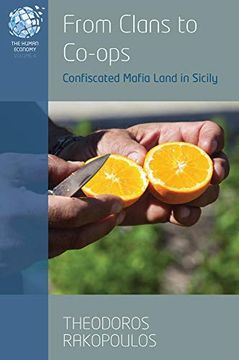 portada From Clans to Co-Ops: Confiscated Mafia Land in Sicily (The Human Economy, 4) (en Inglés)