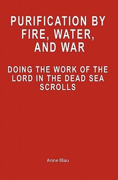 portada purification by fire, water, and war (en Inglés)