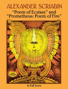portada Poem of Ecstasy and Prometheus: Poem of Fire: In Full Score (Dover Orchestral Music Scores) (en Inglés)
