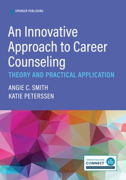 portada An Innovative Approach to Career Counseling: Theory and Practical Application (en Inglés)