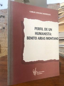 portada perfil de un humanista: benito arias montano (coleccion enebro, 6)
