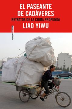 portada El Paseante de Cadáveres: Retratos de la China Profunda (in Spanish)