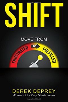 portada SHIFT: Move from Frustrated to Fulfilled