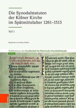 portada Die Synodalstatuten Der Kolner Kirche Im Spatmittelalter 1261-1513 (en Alemán)