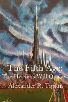 portada The Fifth Age: The Heavens Will Quake