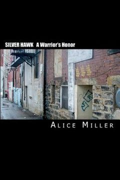 portada silver hawk a warrior's honor