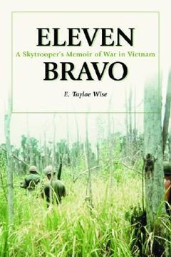 portada eleven bravo: a skytroopers memoir of war in vietnam (in English)