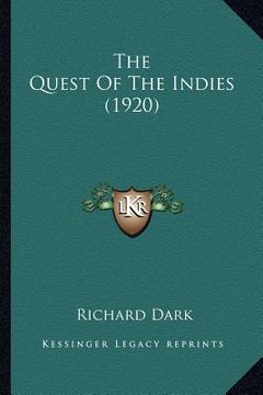 portada the quest of the indies (1920) the quest of the indies (1920)