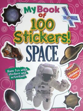 portada My Book of 100 Stickers - Space | 100 Reusable Stickers | Activity Book (en Inglés)