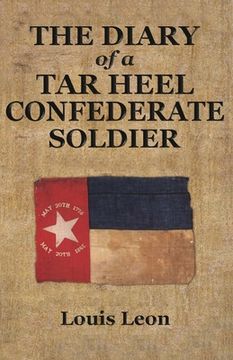 portada Diary of a Tar Heel Confederate Soldier (en Inglés)