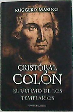 portada Cristóbal Colón: El Último de los Templarios.