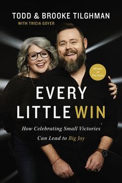 portada Every Little Win: How Celebrating Small Victories can Lead to big joy (in English)