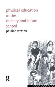 portada Physical Education in Nursery and Infant Schools (in English)