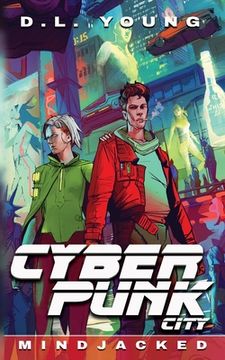 portada Cyberpunk City Book Four: Mindjacked (en Inglés)