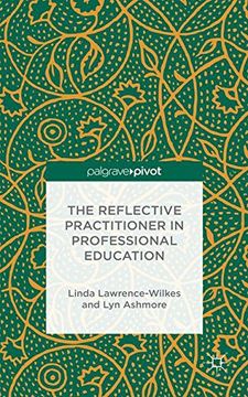 portada The Reflective Practitioner in Professional Education (Palgrave Pivot)